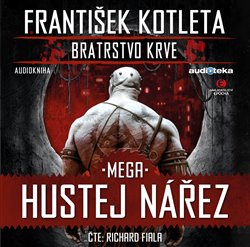 Mega hustej nářez. Bratrstvo krve 3