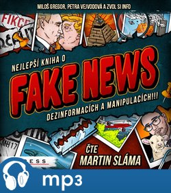 Nejlepší kniha o fake news dezinformacích a manipulacích!!!