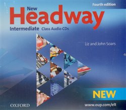 New Headway Fourth Edition Intermediate Class Audio CDs /3/ - Liz Soars