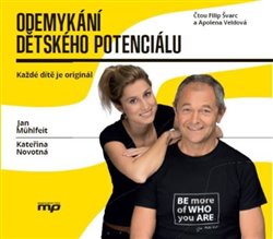 Odemykání dětského potenciálu - Jan Mühlfeit