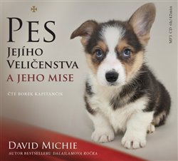 Pes Jejího Veličenstva a jeho mise