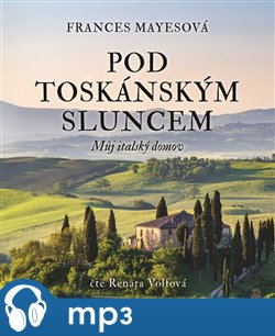 Pod toskánským sluncem