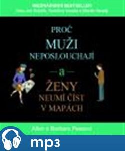 Proč muži neposlouchají a ženy neumí číst v mapách