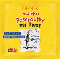 Psí žívot. Deník malého poseroutky 4