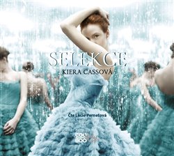 Selekce - Kiera Cass