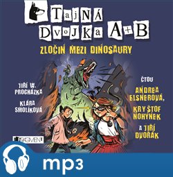 Tajná dvojka A + B - Zločin mezi dinosaury