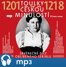 Toulky českou minulostí 1201-1218