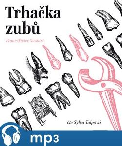 Trhačka zubů