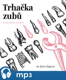 Trhačka zubů